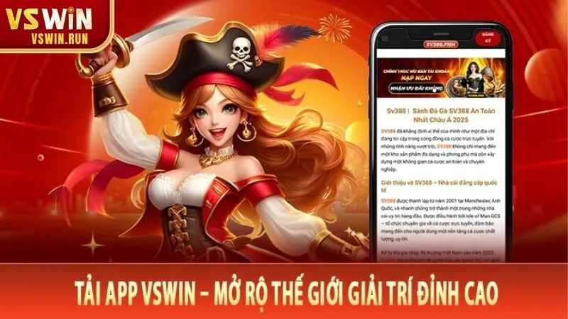 Lý do nên tải app VSWIN – Trải nghiệm tiện lợi hơn bao giờ hết
