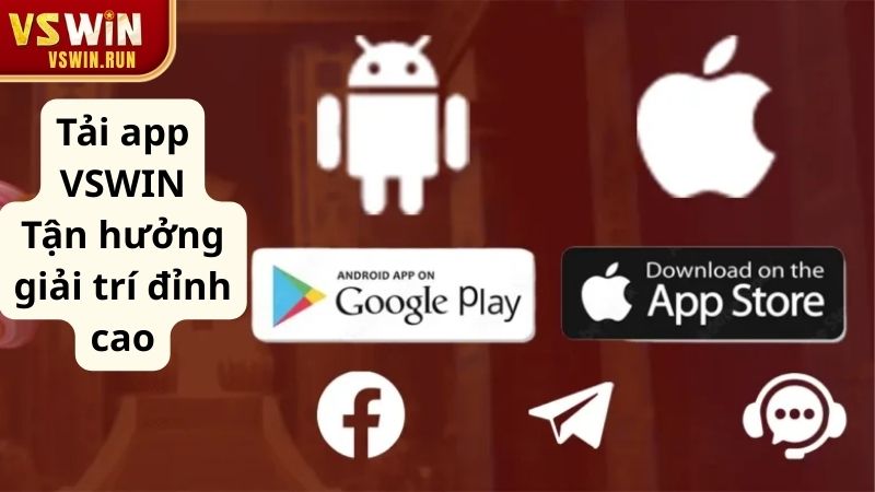 Một số lưu ý quan trọng khi tải app VSWIN